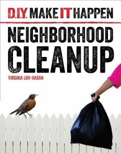 Neighborhood Cleanup - Loh-Hagan, Virginia