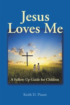 Jesus Loves Me - Pisani, Keith D.