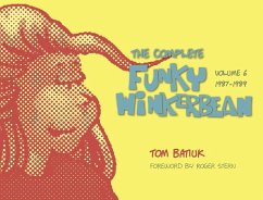 The Complete Funky Winkerbean, Volume 6, 1987-1989 - Batiuk, Tom
