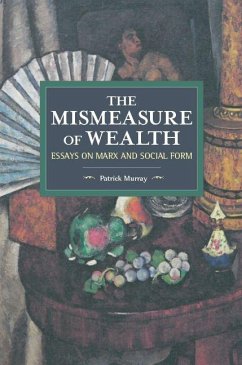 The Mismeasure of Wealth - Murray, Patrick