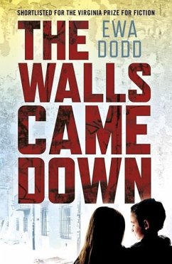 The Walls Came Down - Dodd, Ewa