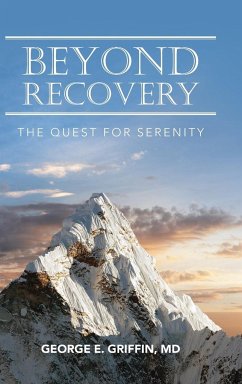 Beyond Recovery - Griffin MD, George E