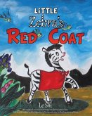 LITTLE ZEBRAS RED COAT