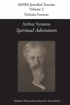 Arthur Symons, 'Spiritual Adventures' - Symons, Arthur