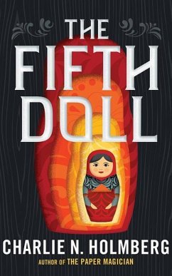 The Fifth Doll - Holmberg, Charlie N.