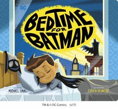 Bedtime for Batman - Dahl, Michael
