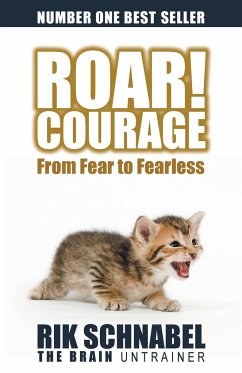 ROAR! Courage - Schnabel, Rik
