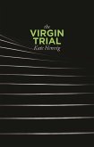 The Virgin Trial