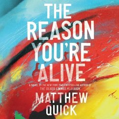 The Reason You're Alive - Quick, Matthew