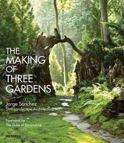 The Making of Three Gardens - Sánchez, Jorge