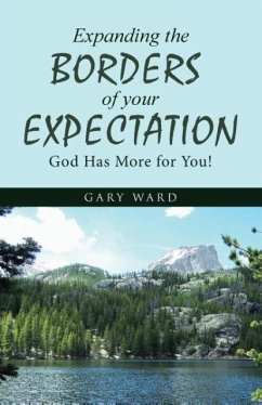 Expanding the Borders of your Expectation
