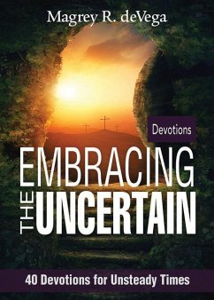 Embracing the Uncertain - Devega, Magrey
