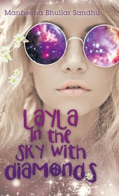 Layla in the Sky with Diamonds - Sandhu, Manbeena Bhullar