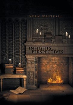 Insights and Perspectives - Westfall, Vern