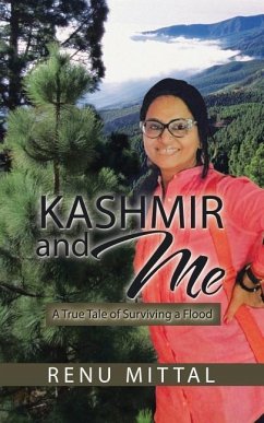 Kashmir and Me - Mittal, Renu