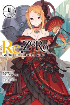 RE: Zero, Volume 4: Starting Life in Another World - Nagatsuki, Tappei