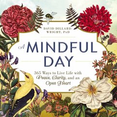 A Mindful Day - Dillard-Wright, David