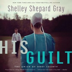 His Guilt - Gray, Shelley Shepard