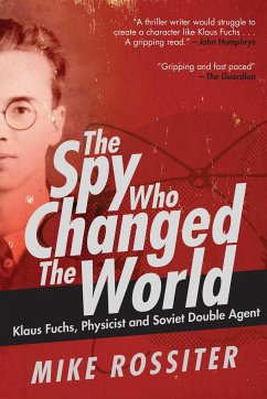 The Spy Who Changed the World - Rossiter, Mike