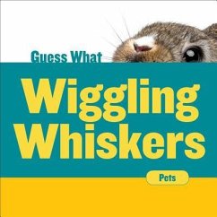 Wiggling Whiskers - Macheske, Felicia