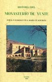 Historia del Monasterio de Yuste