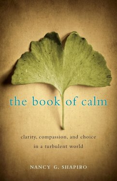 The Book of Calm - Shapiro, Nancy G.