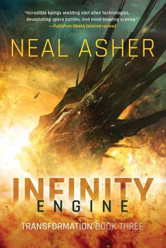 Infinity Engine: Transformation Book Three - Asher, Neal