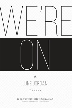 We're On: A June Jordan Reader