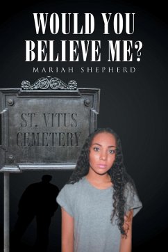 Would You Believe Me? - Shepherd, Mariah