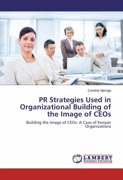 PR Strategies Used in Organizational Building of the Image of CEOs