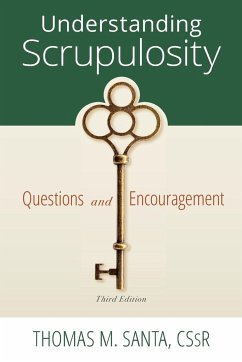 Understanding Scrupulosity - Santa, Thomas M