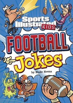 Sports Illustrated Kids Football Jokes - Hoena, Blake