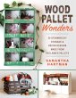 Wood Pallet Wonders - Bild 1