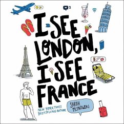 I See London, I See France - Mlynowski, Sarah