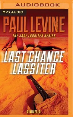 LAST CHANCE LASSITER M - Levine, Paul