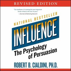 Influence: The Psychology of Persuasion - Cialdini, Robert B.