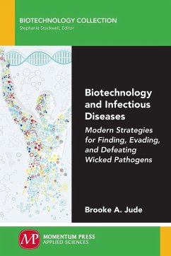 Biotechnology and Infectious Diseases - Jude, Brooke A.