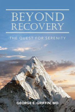 Beyond Recovery - Griffin MD, George E.