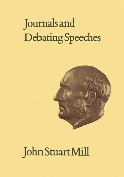 Journals and Debating Speeches - Mill, John Stuart