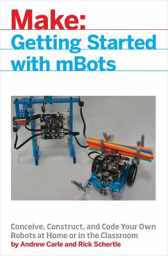 mBots for Makers - Carle, Andrew; Schertle, Rick