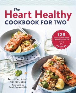 The Heart Healthy Cookbook for Two - Koslo, Jennifer