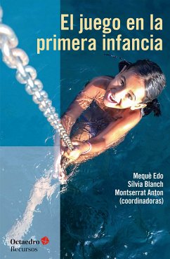 El juego en la primera infancia (eBook, ePUB)