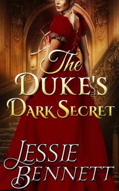 Regency Romance: The Duke's Dark Secret (Truth & Lies) (CLEAN Historical Regency Romance) (eBook, ePUB) - Bennett, Jessie