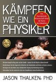 Kämpfen wie ein Physiker: (eBook, ePUB)