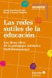 Las redes sutiles de la educación... - Bild 1