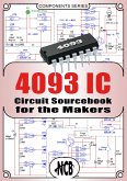4093 IC - Circuit Sourcebook for the Makers (eBook, ePUB)