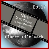 Planet Film Geek, PFG Episode 12: Nerve, Don't Breathe, The Light Between Oceans (MP3-Download)