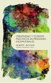 Creatividad y estados psicóticos en personas excepcionales (eBook, ePUB)