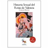 Historia sexual del Reino de Valencia (eBook, ePUB) Historia sexual del Reino de Valencia (eBook, ePUB)