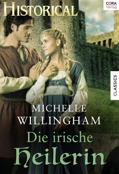 Die irische Heilerin (eBook, ePUB) - Willingham, Michelle